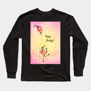 Happy Birdday! :) Long Sleeve T-Shirt